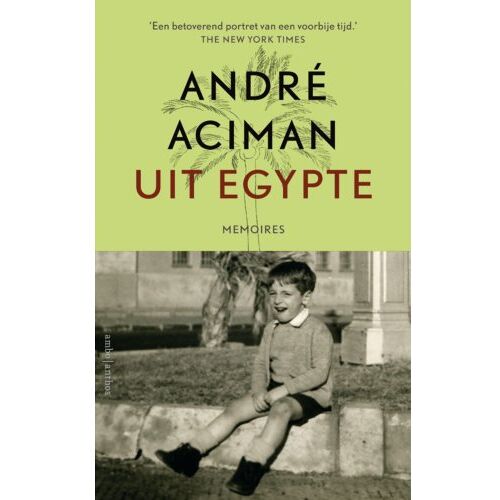 Ambo/Anthos B.V. Uit Egypte - Andre Aciman