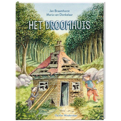 De Vier Windstreken Het Droomhuis - Maria van Donkelaar