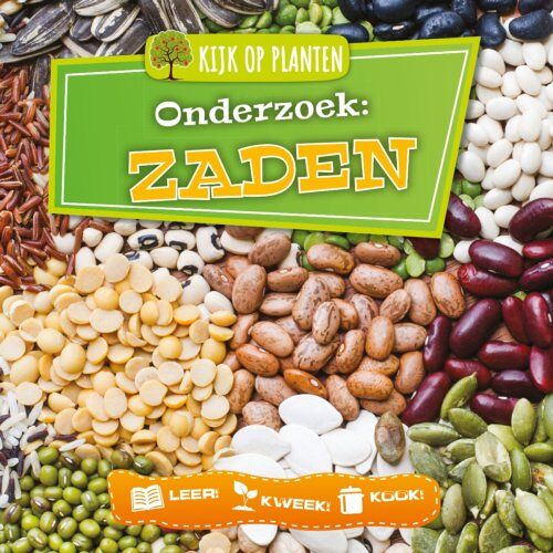 Ars Scribendi B.V. H.O.D.N. Scho Onderzoek: Zaden - Kijk Op Planten - Lindsey Lowe