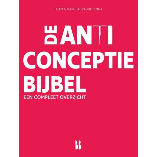 Blossom Books B.V. De Anticonceptiebijbel - LotteLust