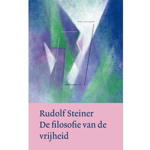 Ef & Ef Media De Filosofie Van De Vrijheid - Rudolf Steiner