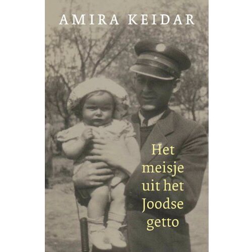 Vbk Media Het Meisje Uit Het Joodse Getto - Amira Keidar