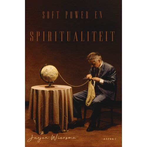 Aspekt B.V., Uitgeverij Soft Power En Spiritualiteit - Jurjen Wiersma