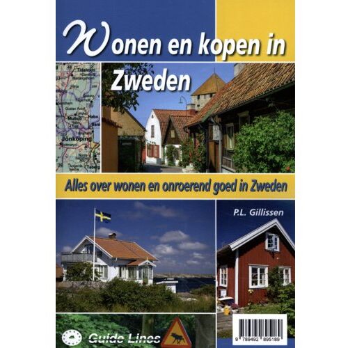 Guide-Lines Wonen En Kopen In Zweden - Wonen En Kopen In - Peter Gillissen