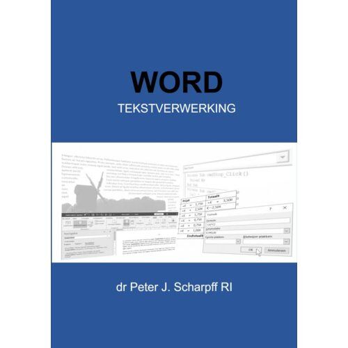 Brave New Books Word Tekstverwerking - Dr Peter J. Scharpff RI