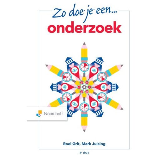 Noordhoff Zo Doe Je Een Onderzoek - Roel Grit