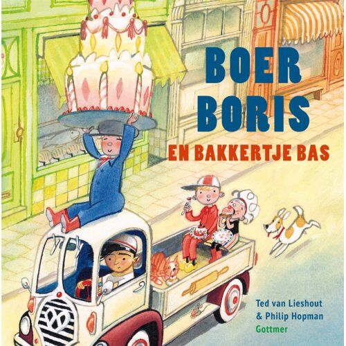 Gottmer Uitgevers Groep B.V. Boer Boris En Bakkertje Bas - Boer Boris - Ted van Lieshout