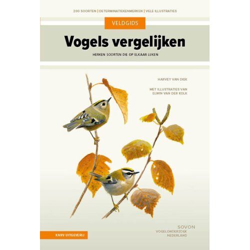Knnv Uitgeverij Veldgids Vogels Vergelijken - Harvey van Diek