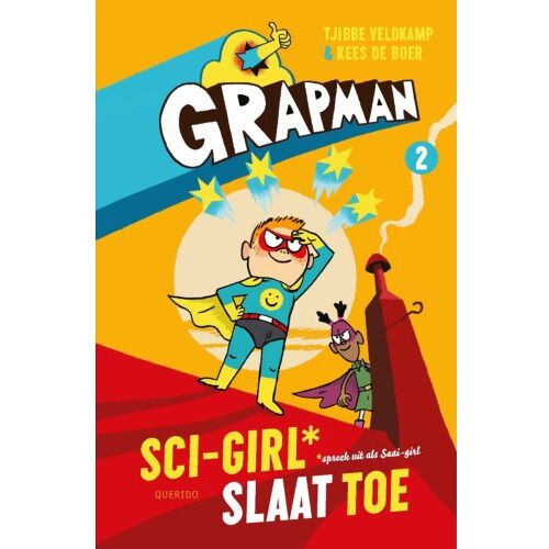 Singel Uitgeverijen Grapman. Sci-Girl Slaat Toe - Grapman - Tjibbe Veldkamp