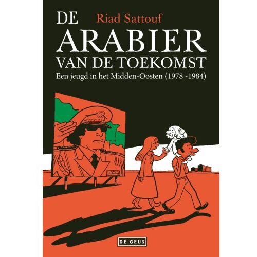 Singel Uitgeverijen De Arabier Van De Toekomst - De Arabier Van De Toekomst - Riad Sattouf