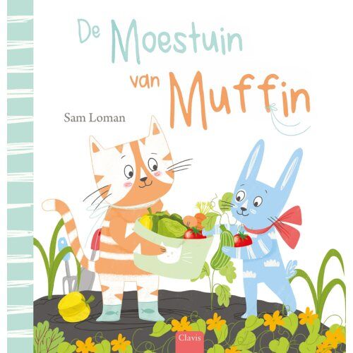 Clavis Uitgeverij De Moestuin Van Muffin - Muffin - Sam Loman