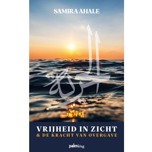 Palmslag Vof Vrijheid In Zicht - Samira Ahale