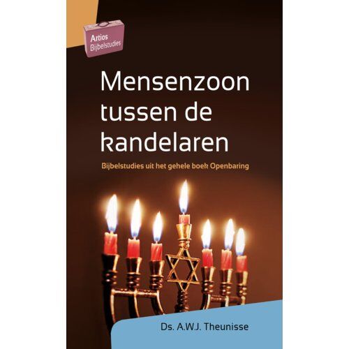 Jongbloed Uitgeverij Bv Mensenzoon Tussen De Kandelaren - Artios Bijbelstudies - A.W.J. Theunisse