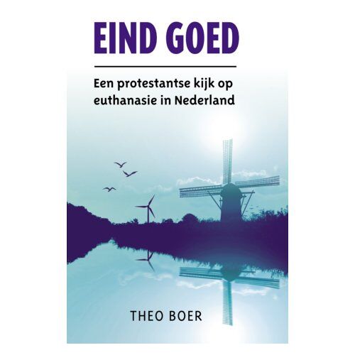 Vbk Media Eind Goed - Theo Boer