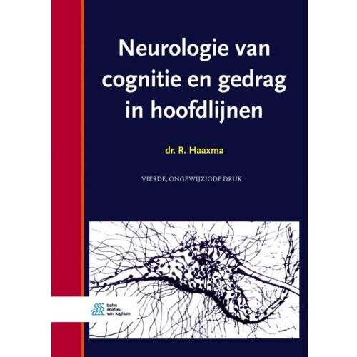 Springer Media B.V. Neurologie Van Cognitie En Gedrag In Hoofdlijnen - R. Haaxma