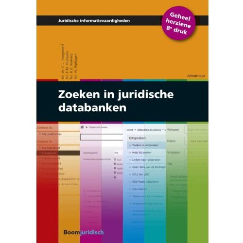 Boom Uitgevers Den Haag Zoeken In Juridische Databanken - Juridische Informatievaardigheden - C.L. Hoogewerf