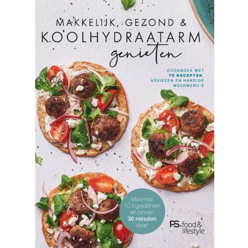 Vbk Media Makkelijk, Gezond En Koolhydraatarm Genieten - PS. food & lifestyle