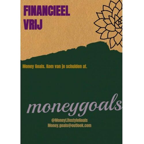 Brave New Books Financieel Vrij - Money Goals