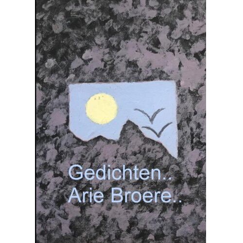 Brave New Books Gedichten.. - Arie Broere