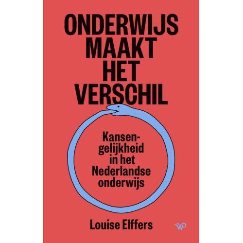 Amsterdam University Press Onderwijs Maakt Het Verschil - Louise Elffers