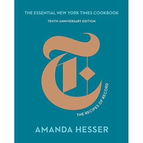 Norton The Essential New York Times Cookbook - Amanda Hesser