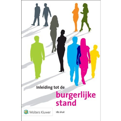 Wolters Kluwer Nederland B.V. Inleiding Tot De Burgerlijke Stand