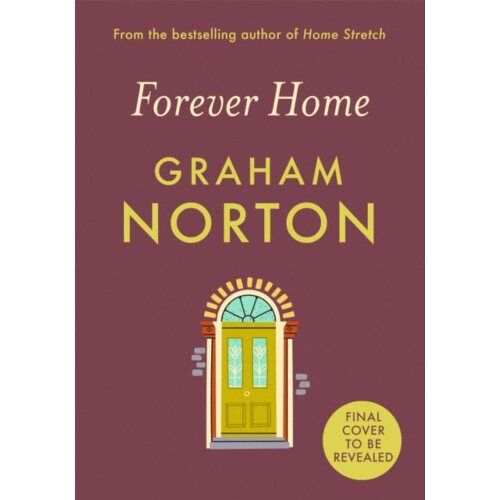 Hodder Forever Home - Graham Norton