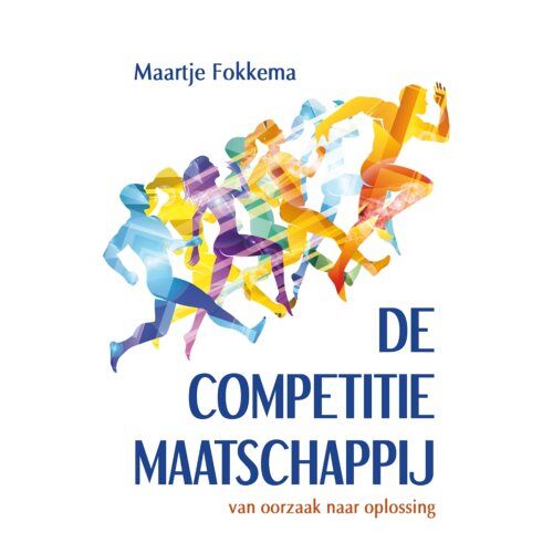 Stichting Booksupport De Competitiemaatschappij - Maartje Fokkema