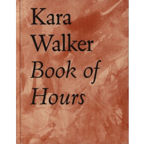 Idea Books B.V. Kara Walker Book Of Hours 2020-2021 - Kara Walker