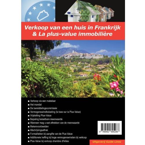 Guide-Lines Verkoop Van Een Huis In Frankrijk - Verkoop Van Een Huis In Het Buitenland - Peter Gillissen