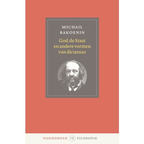 20 Leafdesdichten Bv Bornmeer God, De Staatenandere Vormen Van Dictatuur - Michail Bakoenin