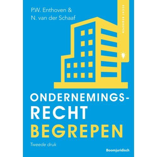 Boom Uitgevers Den Haag Ondernemingsrecht Begrepen - Recht Begrepen - P.W. Enthoven