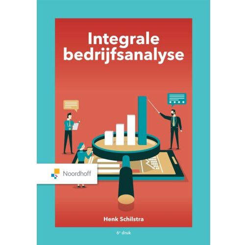 Noordhoff De Financiële Functie: Integrale Bedrijfsanalyse - Henk Schilstra