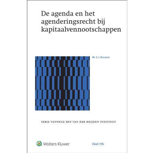 Wolters Kluwer Nederland B.V. De Agenda En Het Agenderingsrecht Bij Kapitaalvennootschappen