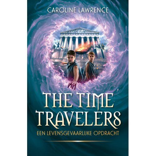 Wpg Kindermedia Een Levensgevaarlijke Opdracht - Time Travelers - Caroline Lawrence