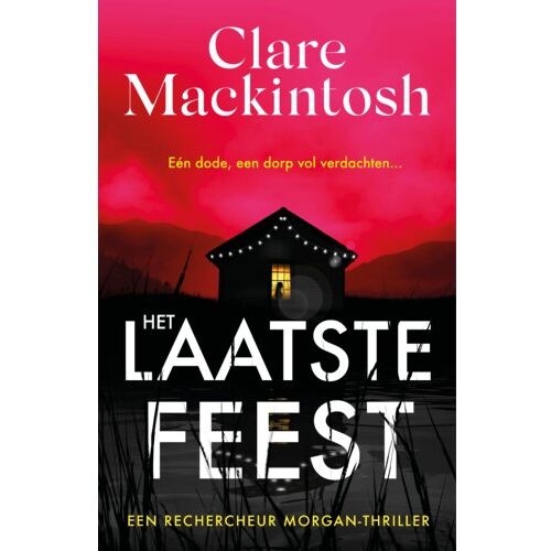 Vbk Media Het Laatste Feest - Rechercheur Morgan - Clare Mackintosh