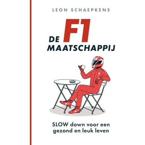 Vrije Uitgevers, De De F1-Maatschappij - Leon Schaepkens