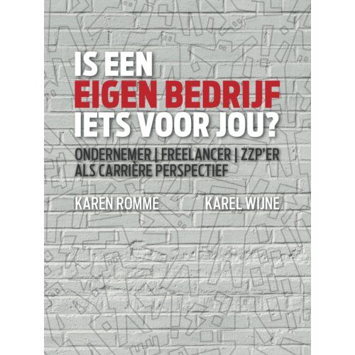 Young In Business Is Een Eigen Bedrijf Iets Voor Jou? - Karen Romme