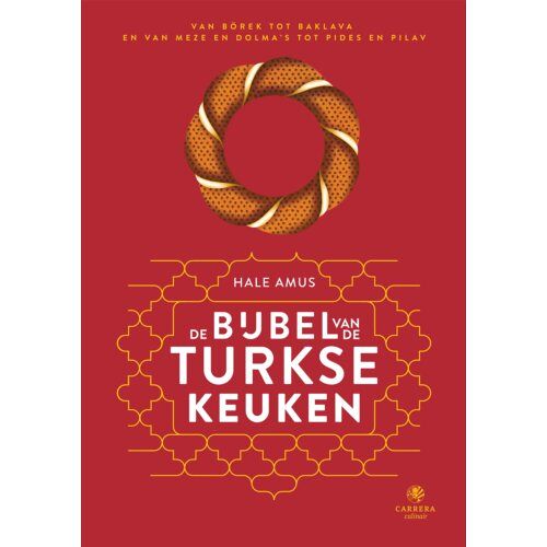 Overamstel Uitgevers De Bijbel Van De Turkse Keuken - Landenbijbels - Hale Amus