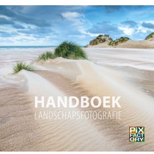 Vrije Uitgevers, De Handboek Landschapsfotografie - Handboeken Natuurfotografie