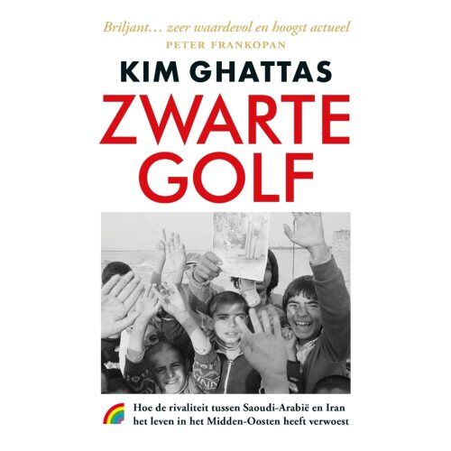Uitgeverij Rainbow Bv Zwarte Golf - Kim Ghattas