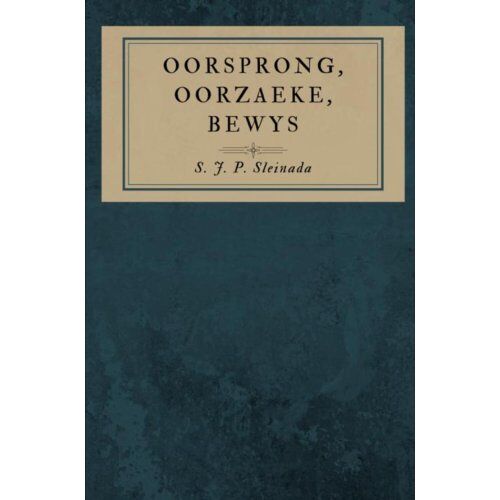 Brave New Books Oorsprong, Oorzaeke, Bewys - S.J.P. Sleinada