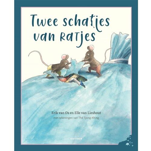 Gottmer Uitgevers Groep B.V. Twee Schatjes Van Ratjes - Erik van Os