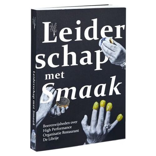 Boerenwijsheden B.V. Leiderschap Met Smaak - Tjeerd den Boer