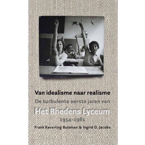 Boekhandel Jansen & De Feijter / Van Idealisme Naar Realisme - Ingrid Jacobs