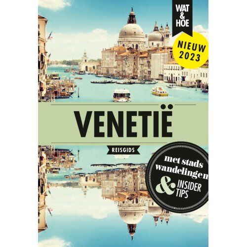 Vbk Media Venetië - Wat & Hoe Reisgids - Wat & Hoe reisgids