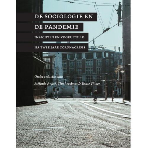 Mijnbestseller B.V. De Sociologie En De Pandemie - Stéfanie André Tim Reeskens