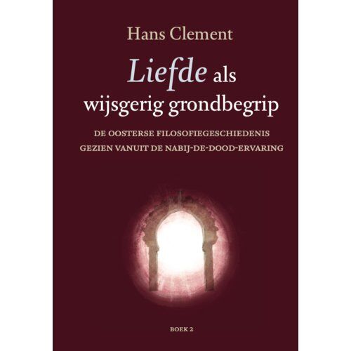 Van Warven Produkties Liefde Als Wijsgerig Grondbegrip / Deel 2 - Hans Clement