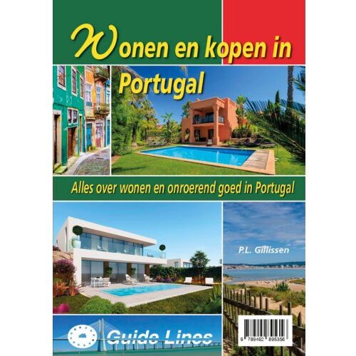 Guide-Lines Wonen En Kopen In Portugal - Wonen En Kopen In - Peter Gillissen