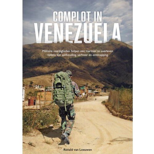 Lenndia Complot In Venezuela - Ronald van Leeuwen